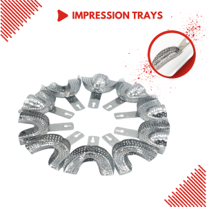 IMPRESSION TRAYS